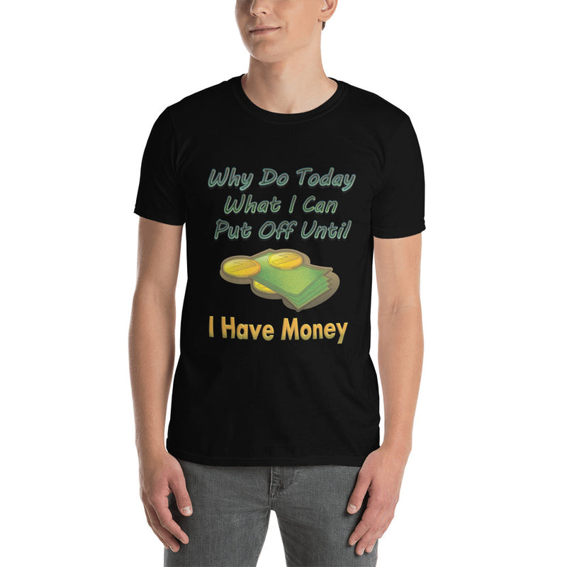 Money Short-Sleeve Unisex T-Shirt
