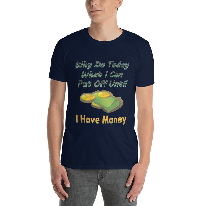 Money Short-Sleeve Unisex T-Shirt